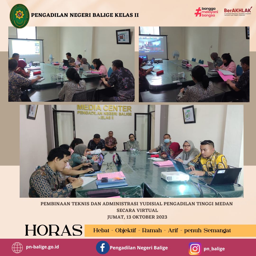 Pembinaan Teknis dan Administrasi Yudisial Pengadilan Tinggi Medan  secara virtual pada hari Jumat 13 Oktober 2023
